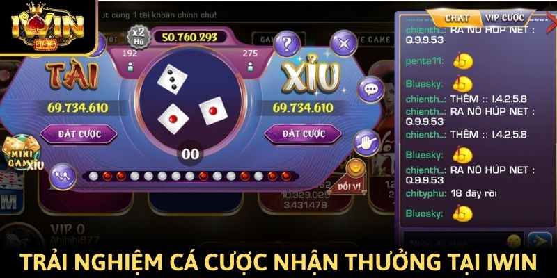 Trải nghiệm cá cược nhận thưởng tại iWin dễ dàng